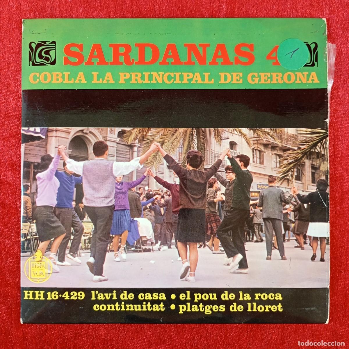 Discos de vinilo: SARDANAS 4 - COBLA LA PRINCIPAL DE GERONA - SINGLE VINILO - HISPA VOX - HH 16-429 / 5770