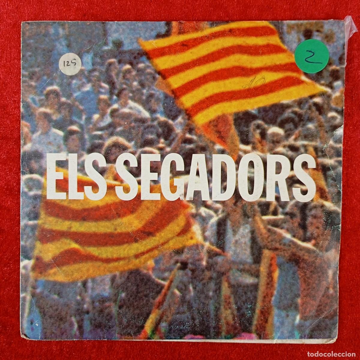 Discos de vinilo: ELS SEGADORS, HIMNE NACIONAL DE CATALUNYA - SINGLE VINILO - EDIGSA - CM 422 SG / 5775
