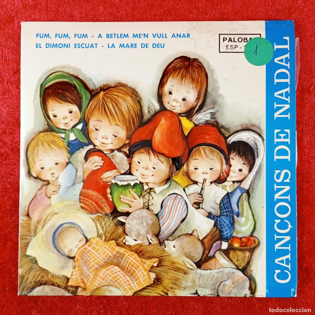 Discos de vinilo: CAN&Ccedil;ONS DE NADAL - CHOR INFANTIL - SINGLE VINILO - PALOBAL - ESP-129 / 5781