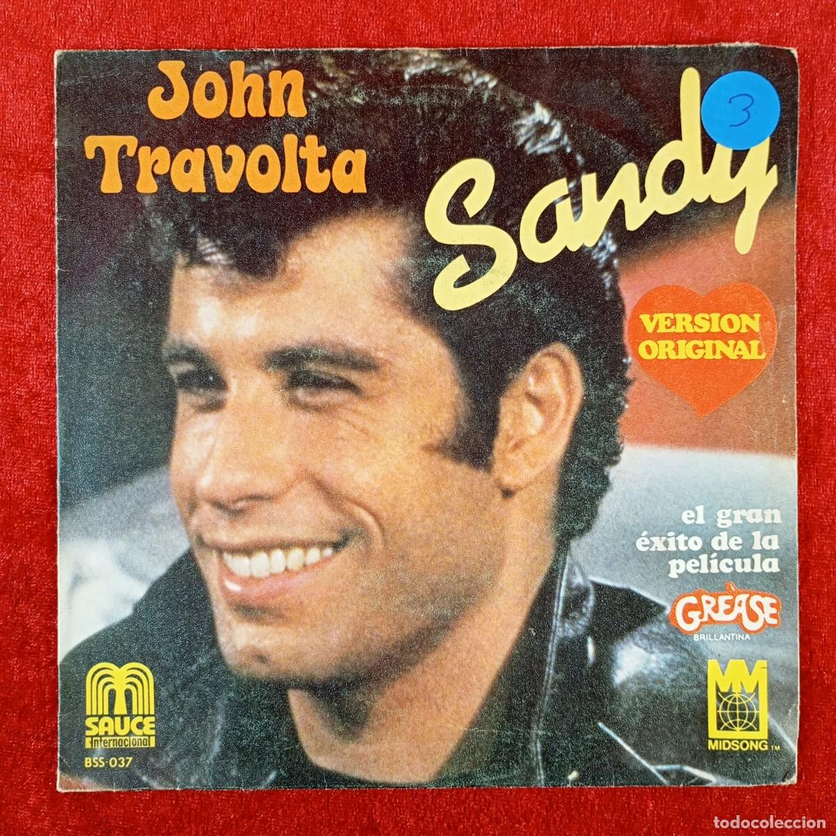 Discos de vinilo: JOHN TRAVOLTA - SANDY - GREASE - SINGLE VINILO - SAUCE INTERNACIONAL - BSS-037 / 5792