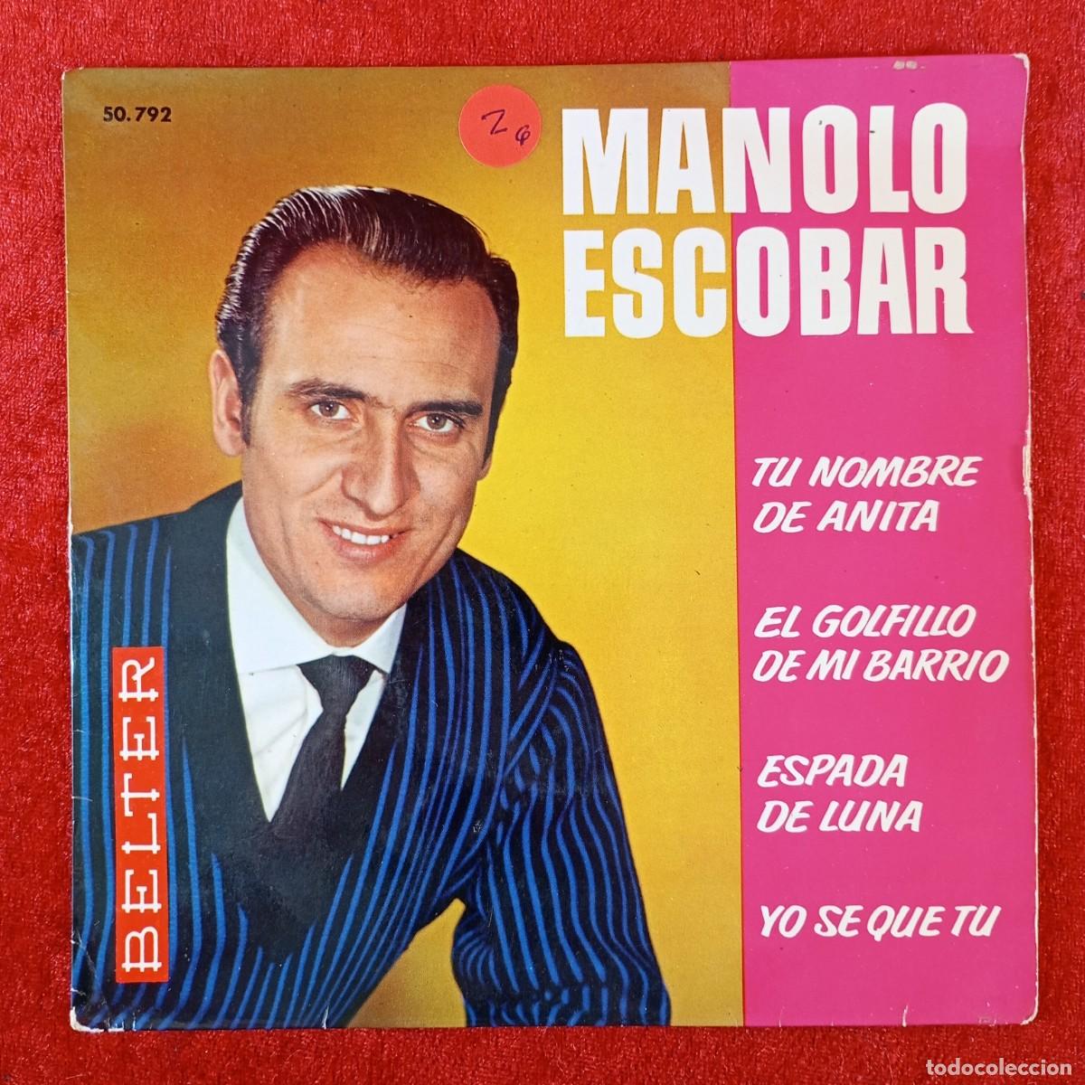 Discos de vinilo: MANOLO ESCOBAR - TU NOMBRE DE ANITA - SINGLE VINILO - BELTER - 50.792 / 5795