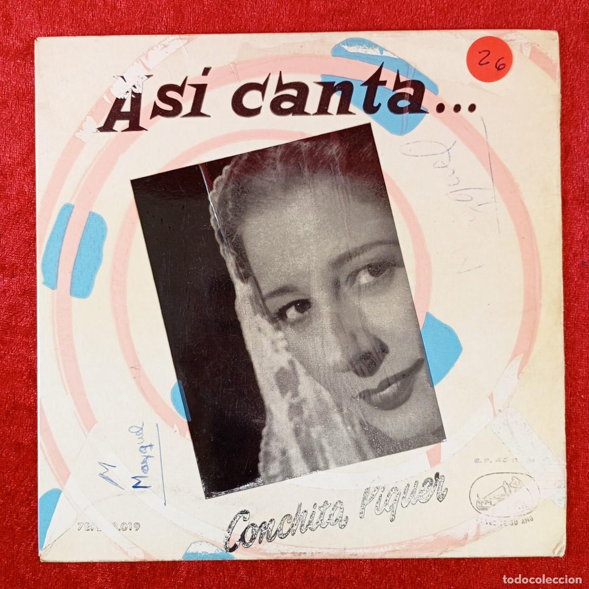 Discos de vinilo: AS&Iacute; CANTA... CONCHITA PIQUER - ROMANCE DE &rdquo;LA OTRA&rdquo; - SINGLE VINILO - 7EPL 13.019 / 5796