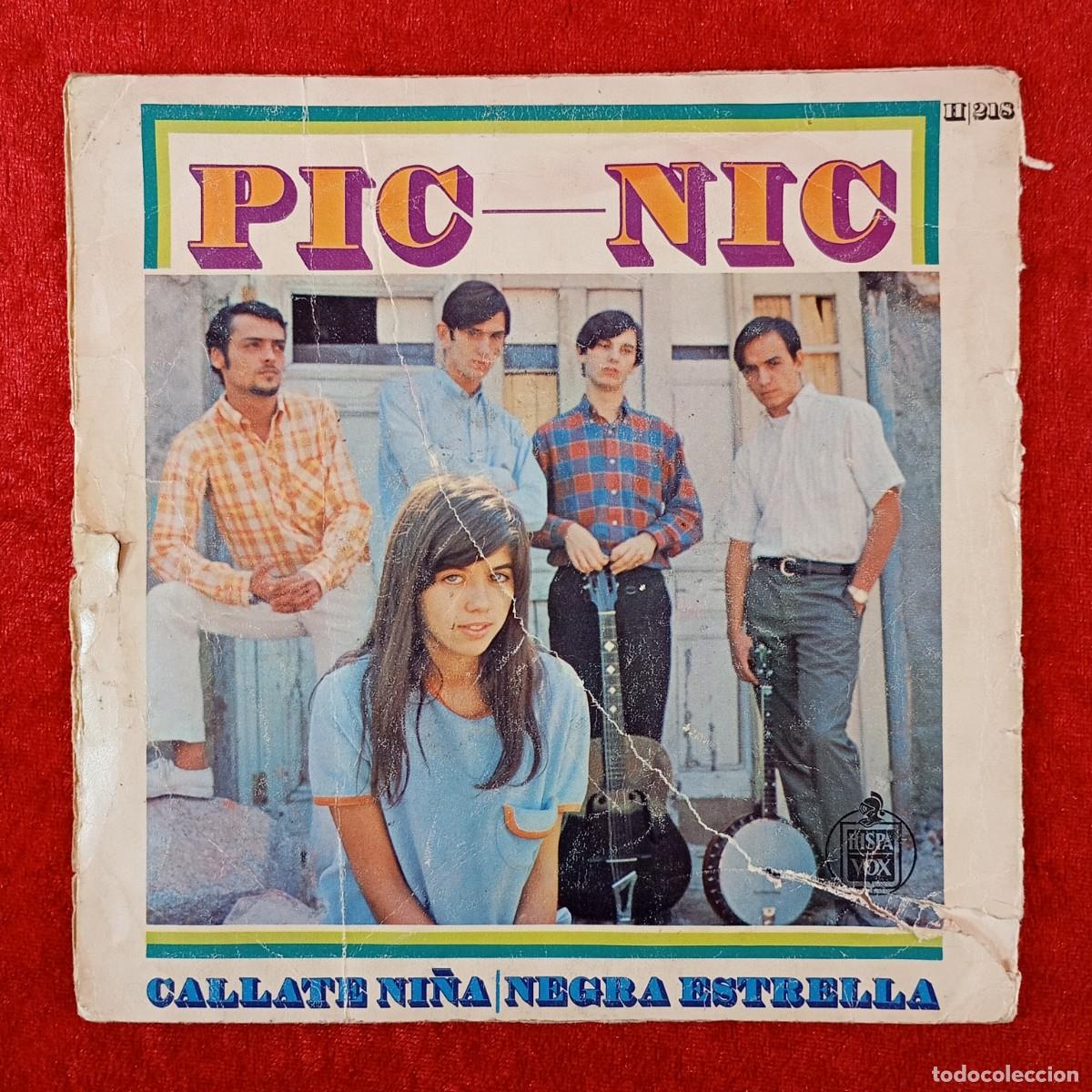 Discos de vinilo: PIC-NIC - CALLATE NI&Ntilde;A, NEGRA ESTRELLA - SINGLE VINILO - HISPA VOX - H-218 / 5803