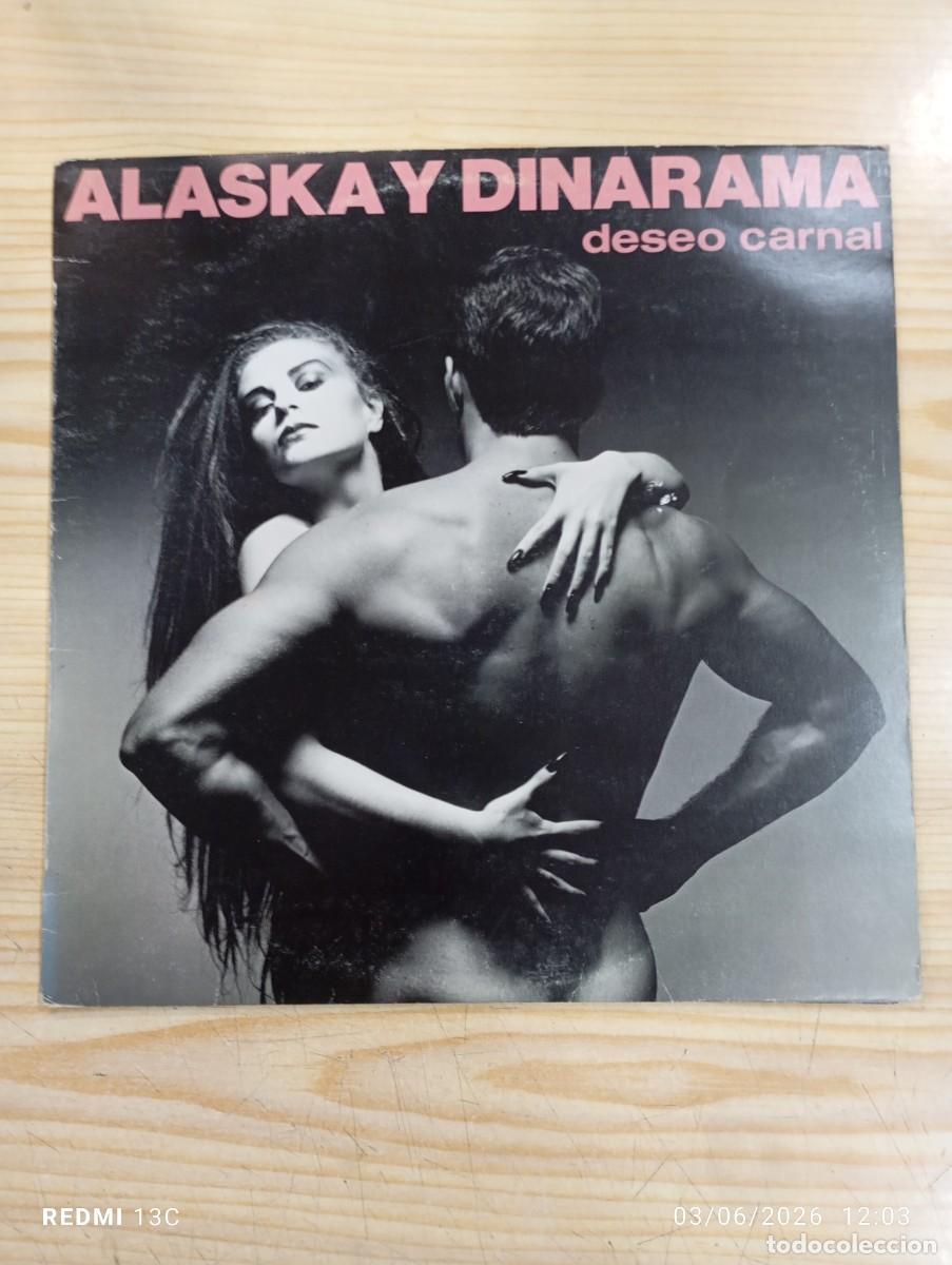 Discos de vinilo: Alaska Y Dinarama &lrm;&ndash; Deseo Carnal Sello: Hispavox &lrm;&ndash; (60) 160 252 - 1&ordf; Edicion Espa&ntilde;ola con encarte