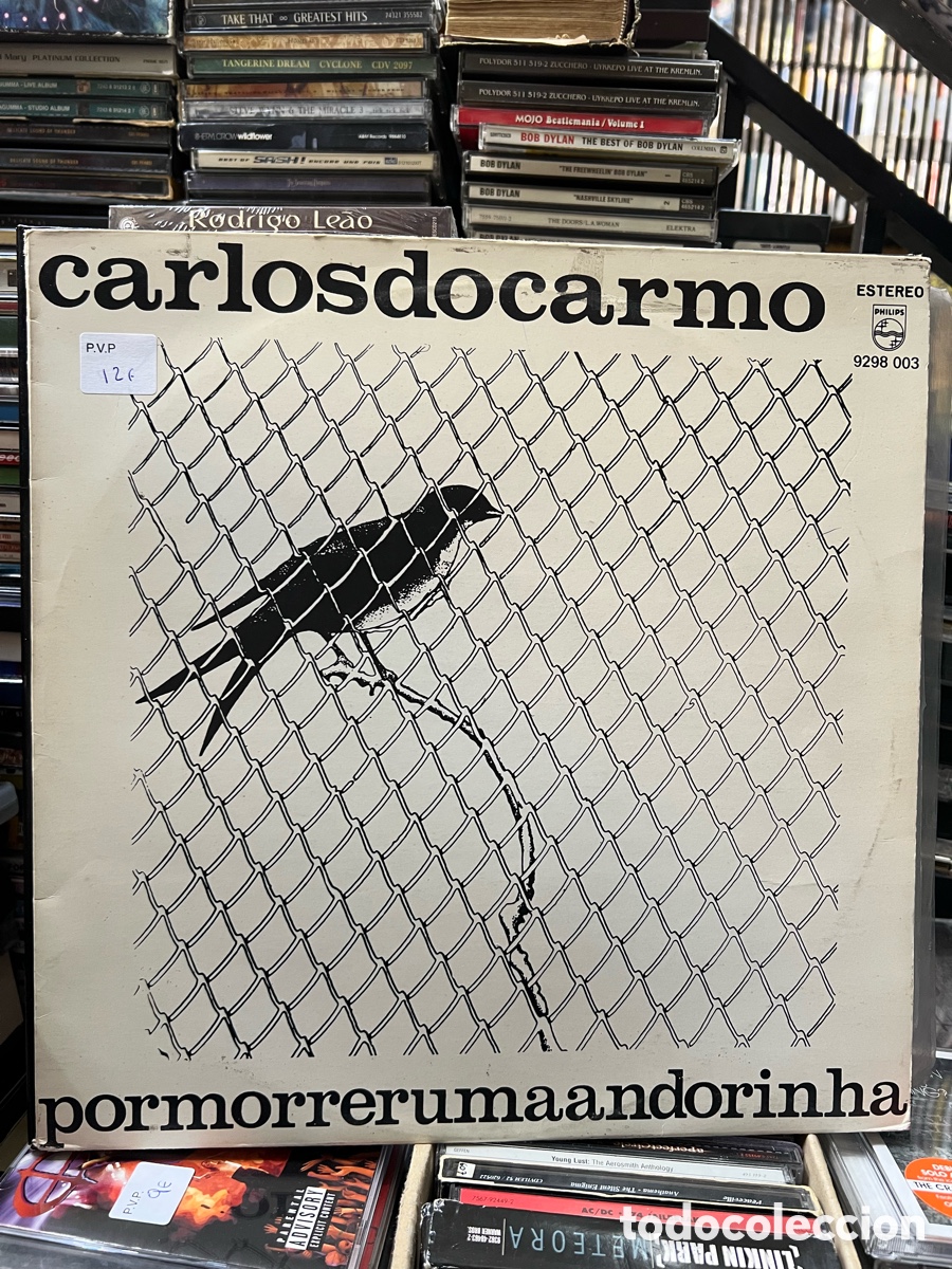 Discos de vinilo: Carlos Do Carmo Por morrer uma andorinha