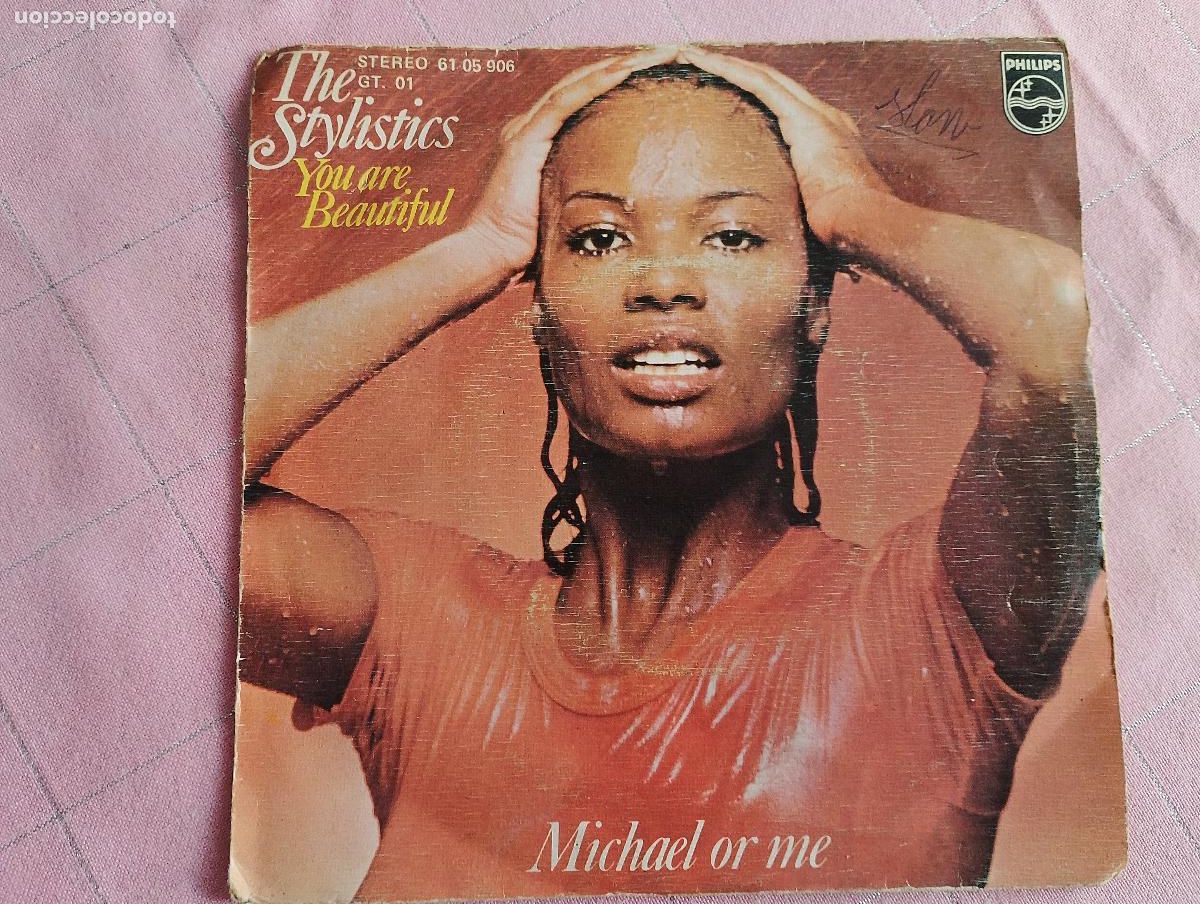 Discos de vinilo: The Stylistics &ndash; You Are Beautiful / Michael Or Me, 1976