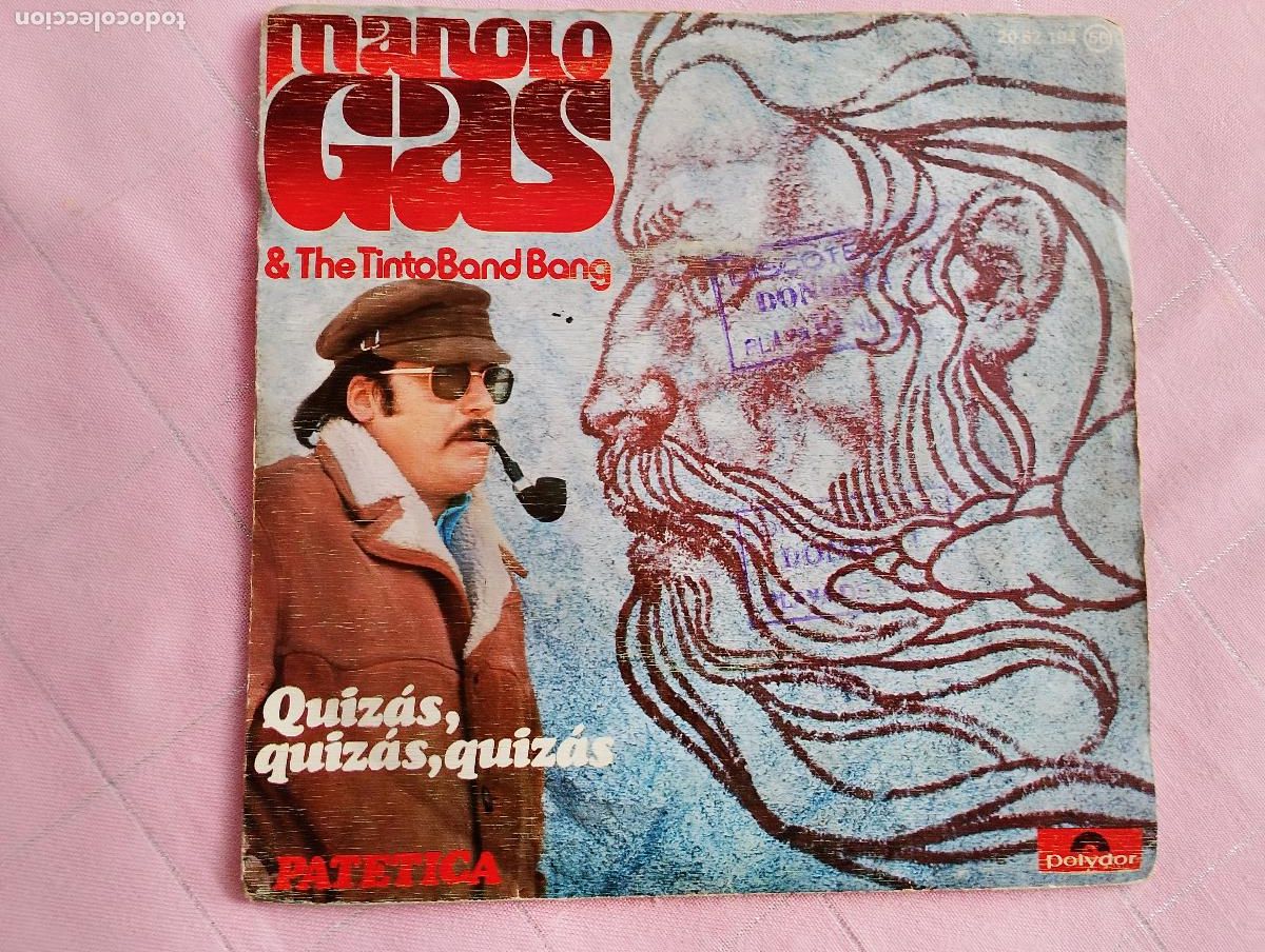 Discos de vinilo: Manolo Gas & The Tinto Band Bang &ndash; Quiz&aacute;s, Quiz&aacute;s, Quiz&aacute;s, 1976