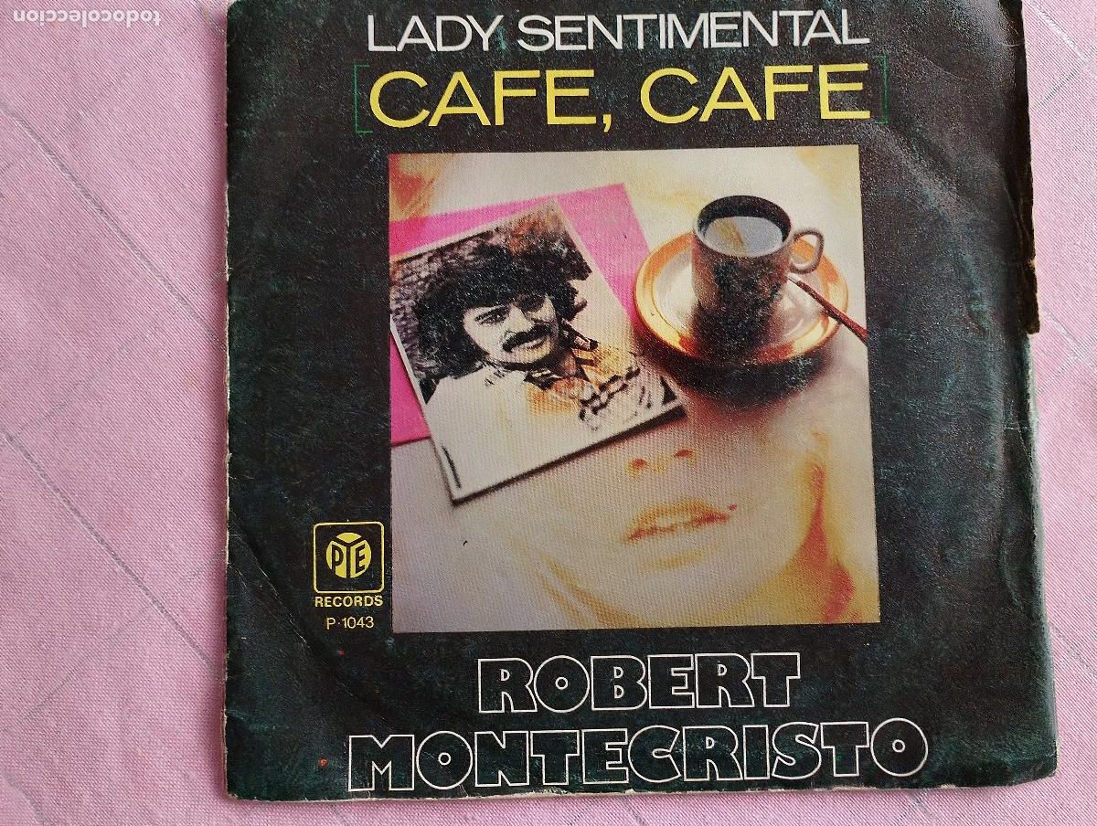 Discos de vinilo: Robert Montecristo* &ndash; Lady Sentimental (Caf&eacute;, Caf&eacute;) 1977 - Foto 3