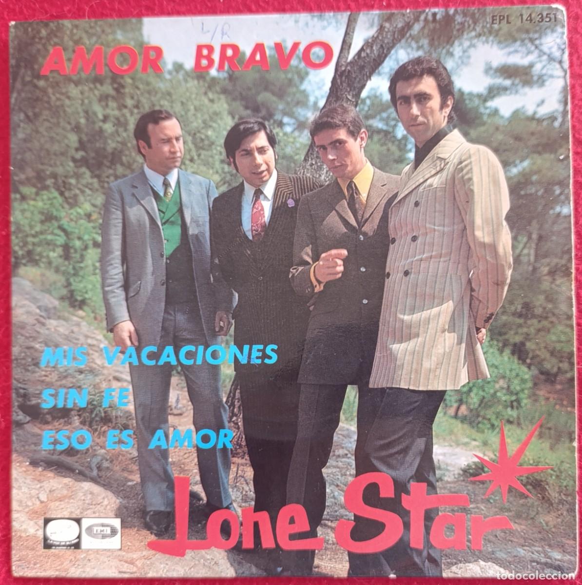 Discos de vinilo: LONE STAR -AMOR BRAVO 7&rdquo; 1967 POP BEAT