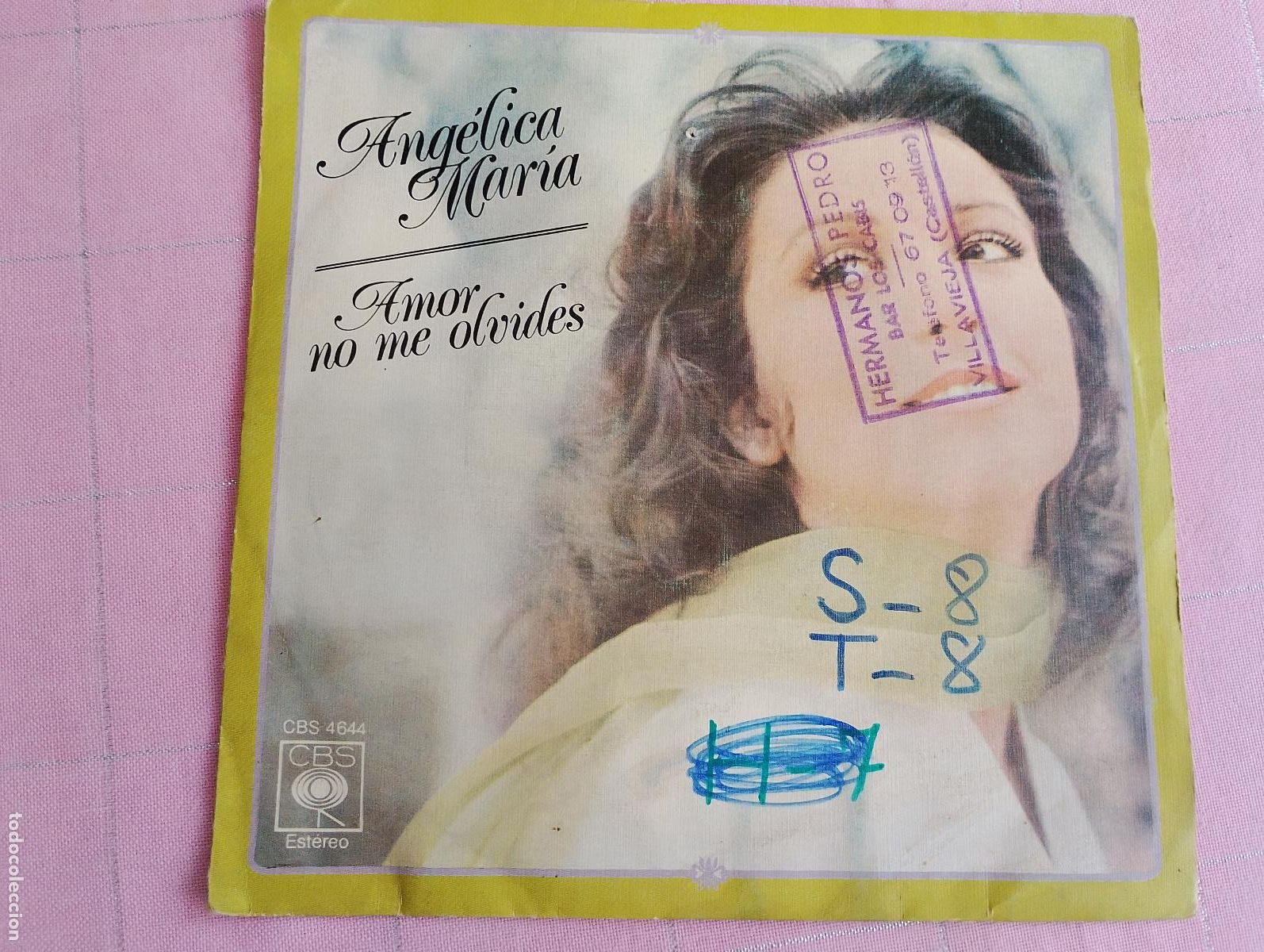 Discos de vinilo: Angelica Maria &ndash; Amor No Me Olvides / Mi Pagina Mas Triste, 1976