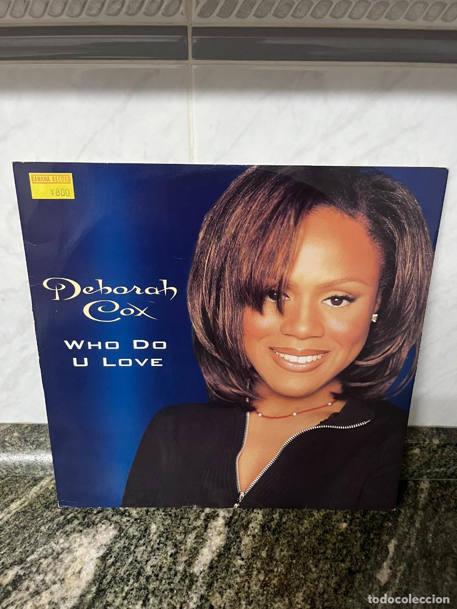 Discos de vinilo: Deborah Cox Who Do U Love