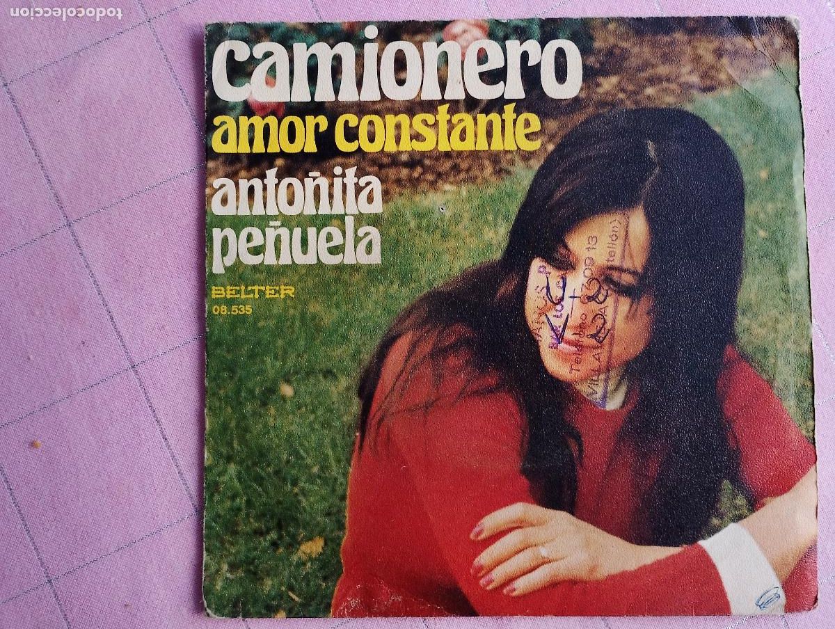 Discos de vinilo: Anto&ntilde;ita Pe&ntilde;uela &ndash; Camionero / Amor Constante, 1975