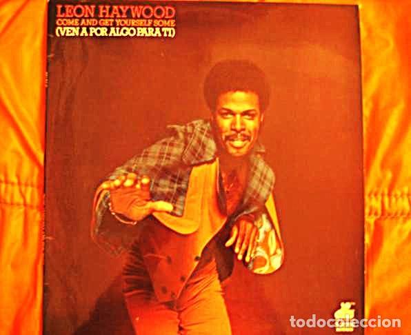 Discos de vinilo: Leon Haywood &lrm;&ndash; Come And Get Yourself Some