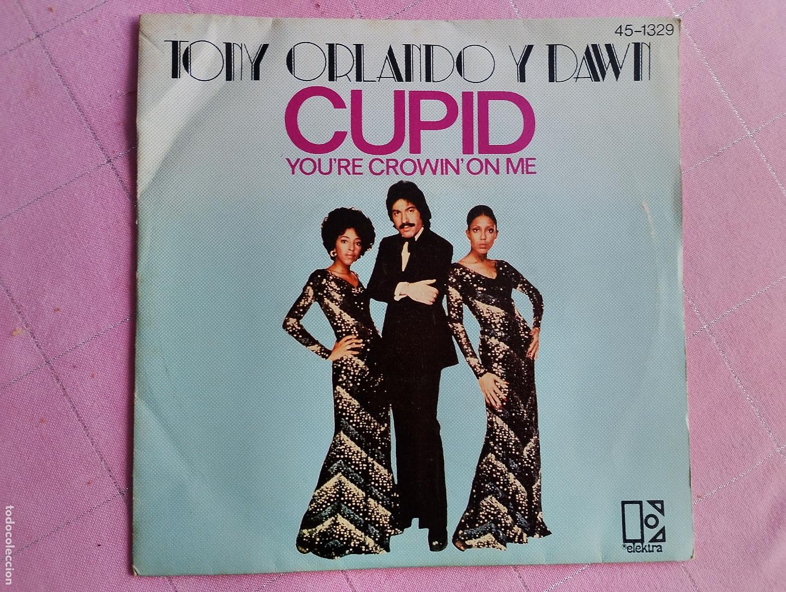 Discos de vinilo: Tony Orlando & Dawn &ndash; Cupid / You're Growin' On Me, 1976