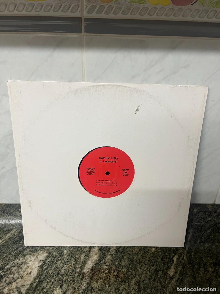 Discos de vinilo: Rappin' 4-Tay I'll Be Around / Just 'Cause I Call You A Bitch