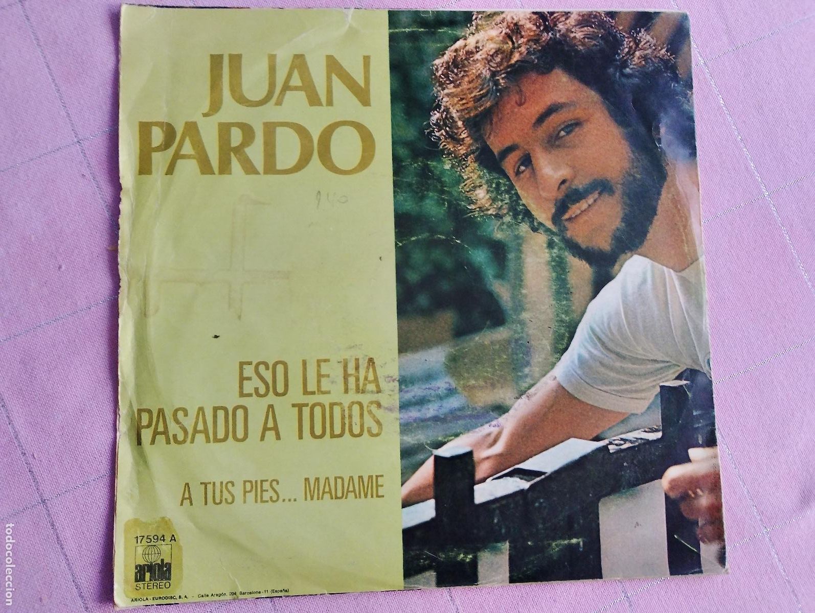 Discos de vinilo: Juan Pardo &ndash; Eso Le Ha Pasado A todos, 1977