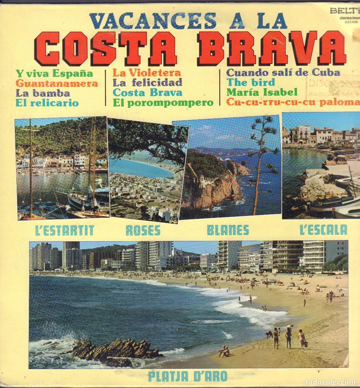 Discos de vinilo: VACANCES A LA &rdquo;COSTA BRAVA&rdquo; - LA VIOLETERA, Y VIVA ESPA&Ntilde;A, LA BAMBA.../ LP BELTER 1983 RF-26217