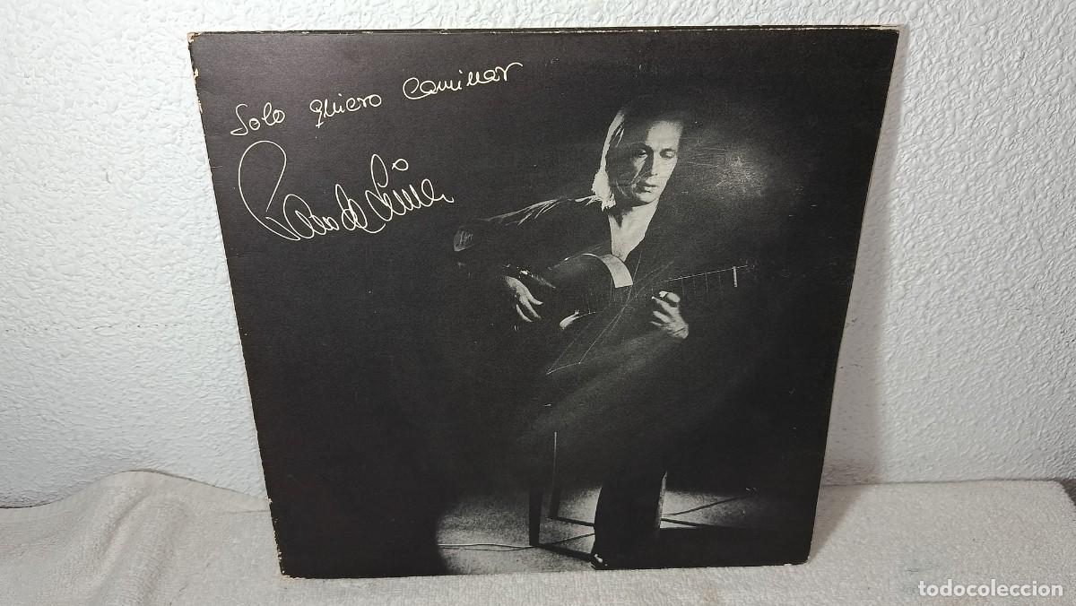 Discos de vinilo: ANTIGUO DISCO LP PACO DE LUCIA SOLO QUIERO CAMINAR PHILIPS STEREO 6301030 A&Ntilde;O 1981