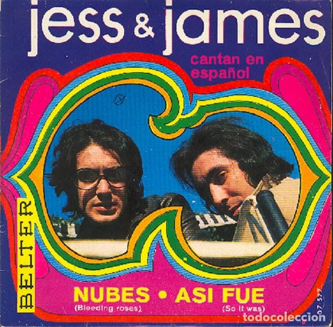 Discos de vinilo: Jess & James &ndash; Nubes; As&iacute; fue &ndash; BELTER 07-577 &ndash; 1969