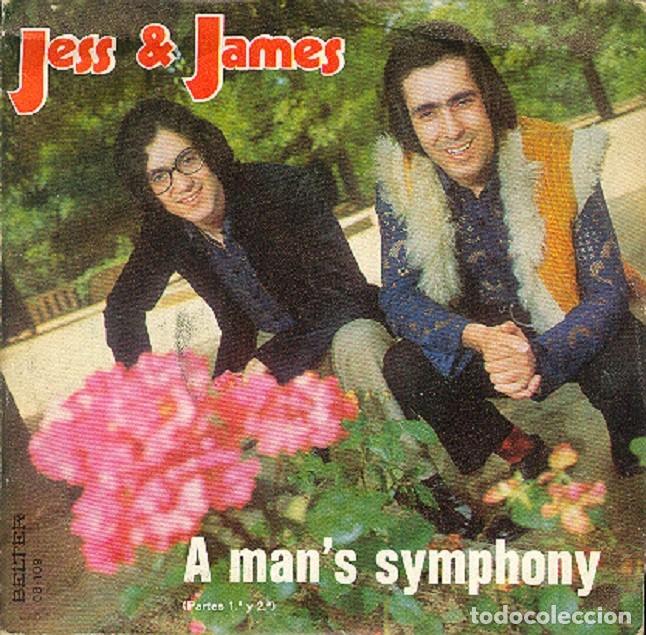 Discos de vinilo: Jess & James &ndash; A man&rsquo;s symphony (partes 1 y 2) &ndash; BELTER 08-109 &ndash; 1972