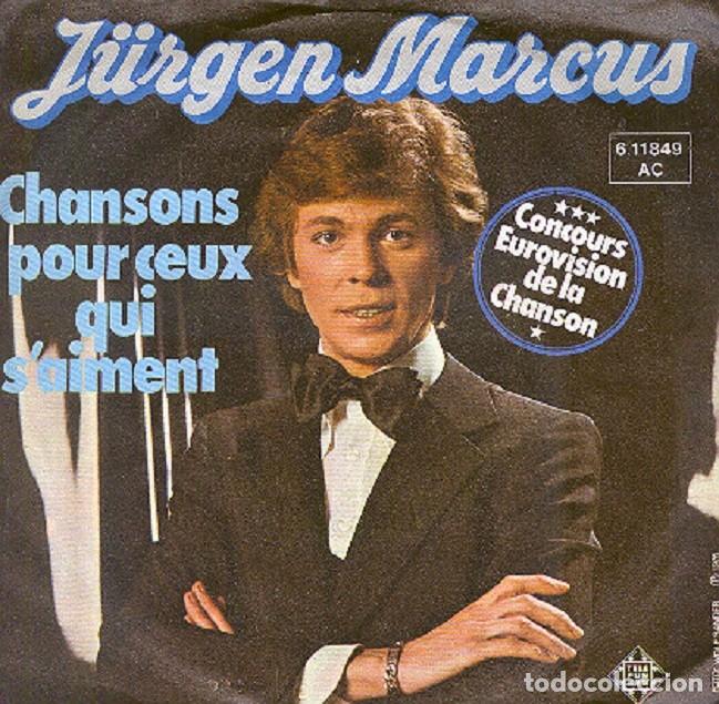 Discos de vinilo: J&uuml;rgen Marcus &ndash; Chanson pour ceux qui s&rsquo;aiment + 1 &ndash; TELEFUNKEN 6.11849 (Ed. Alemana) &ndash; 1976