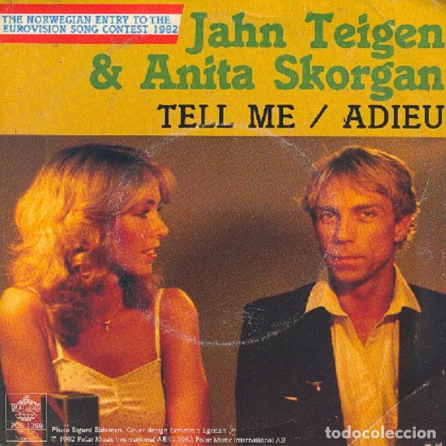 Discos de vinilo: Jahn Teigen & Anita Skorgan &ndash; Tell me; Adieu &ndash; POLAR 1299 (Ed. Sueca) &ndash; 1982