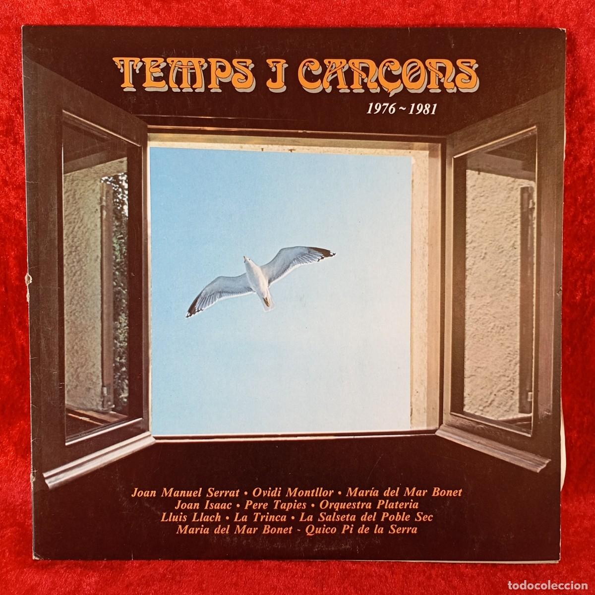 Discos de vinilo: TEMPS I CAN&Ccedil;ONS, 1976-1981 - SERRAT, LLUIS LLACH, TRINCA - DISCO LP VINILO - ARIOLA - 75380-D / 249