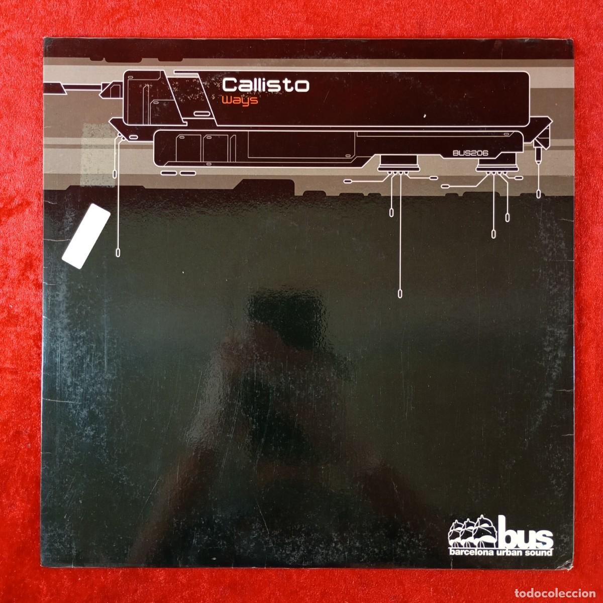 Discos de vinilo: CALLISTO - WAYS - DISCO LP VINILO - BARCELONA URBAN SOUND - BUS206 / 262