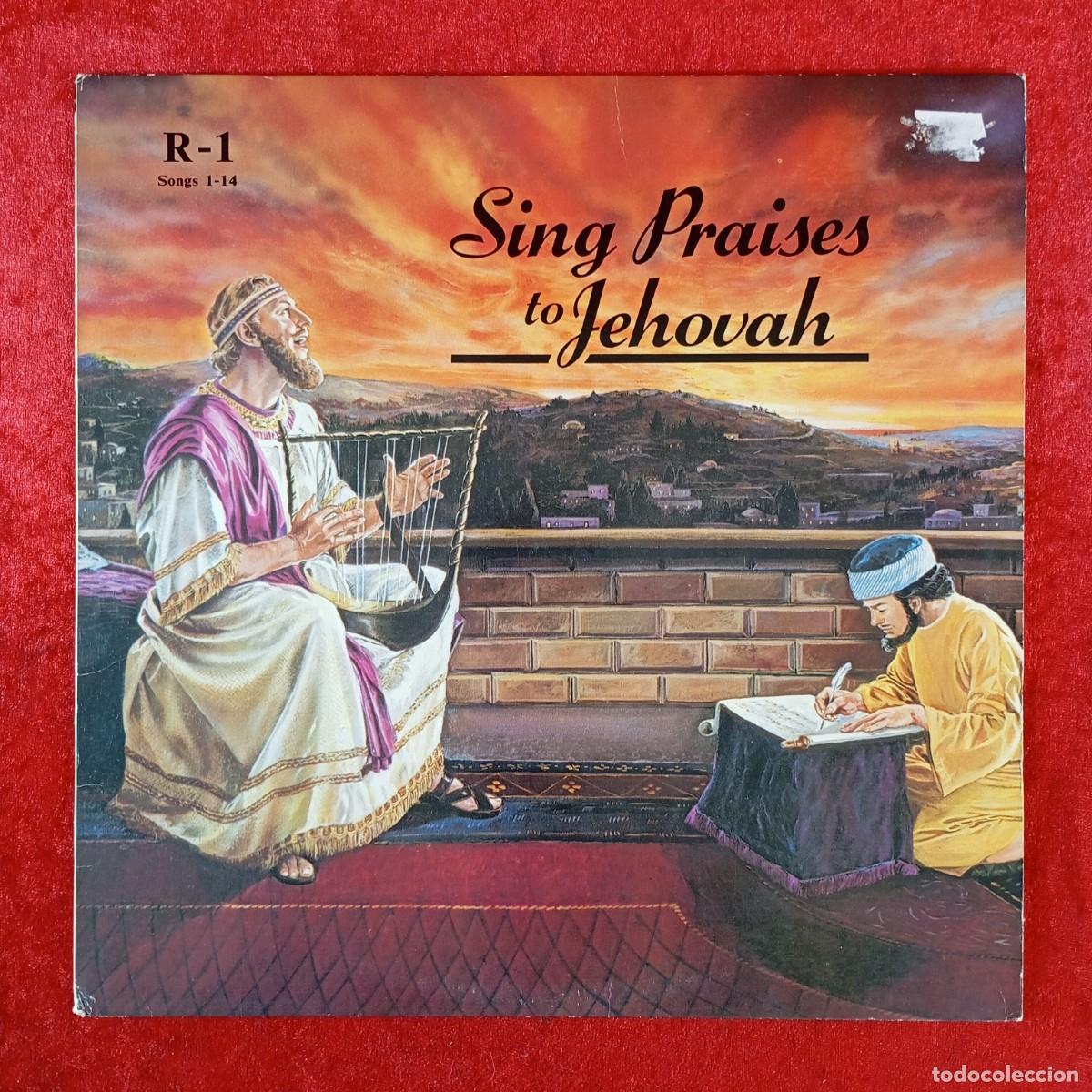 Discos de vinilo: SING PRAISES TO JEHOVAH - DISCO LP VINILO - WATCH TOWER BIBLE - R-1 SONGS 1-14 / 269