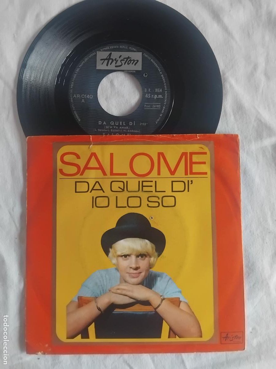 Discos de vinilo: SALOME. DA QUEL DI / IO LO SI. RARISIMO SINGLE EN ITALIANO. ARISTON RECORDS.