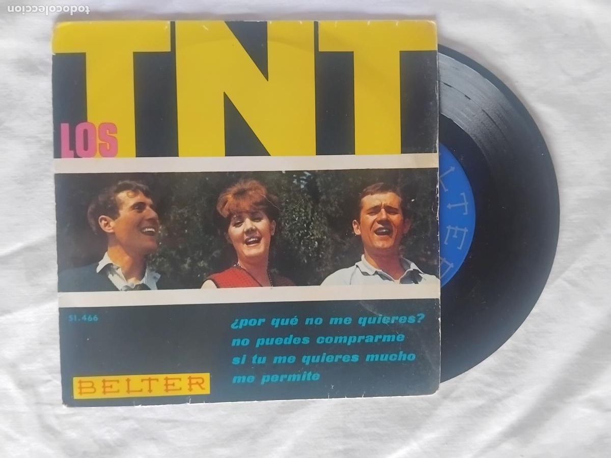 Discos de vinilo: LOS T.N.T. &iquest;POR QUE NO ME QUIERES? + 3. EP BELTER 1965.