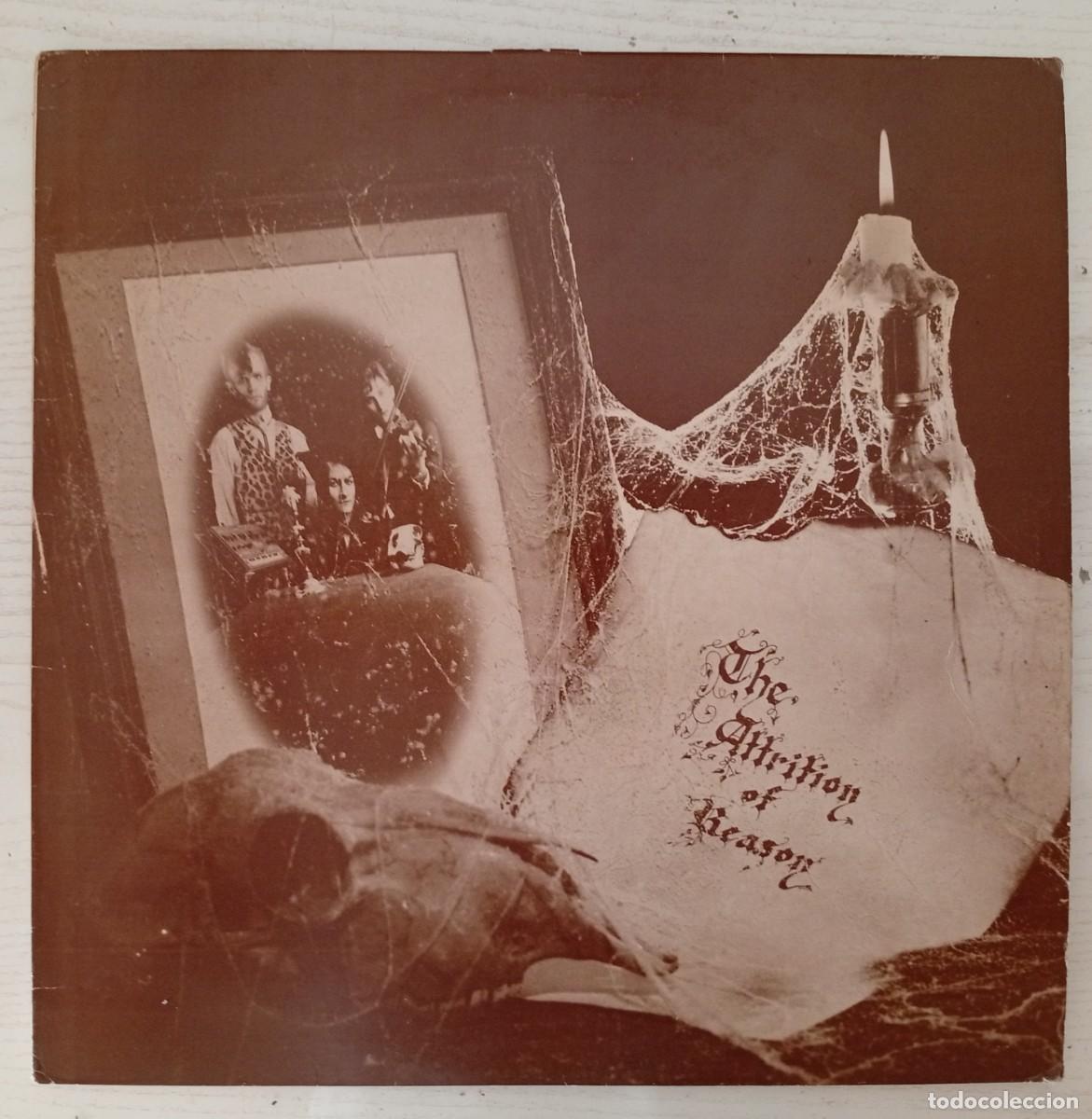 Discos de vinilo: ATTRITION : The Attrition of Reason. (LP. Third Mind Rds. (UK), 1984)