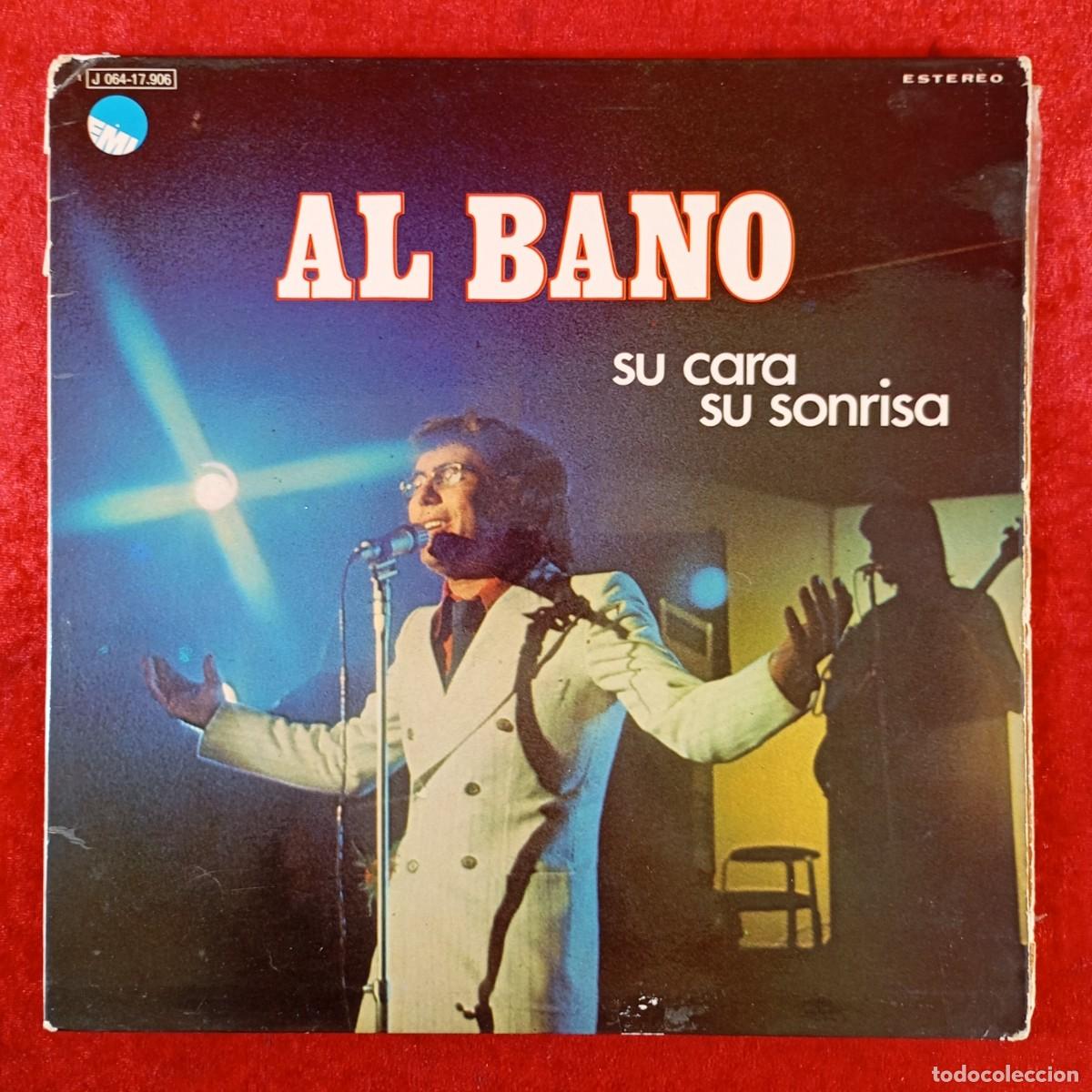 Discos de vinilo: AL BANO - SU CARA SU SONRISA - DISCO LP VINILO - EMI - ESTEREO - J 064-17.906 / 307