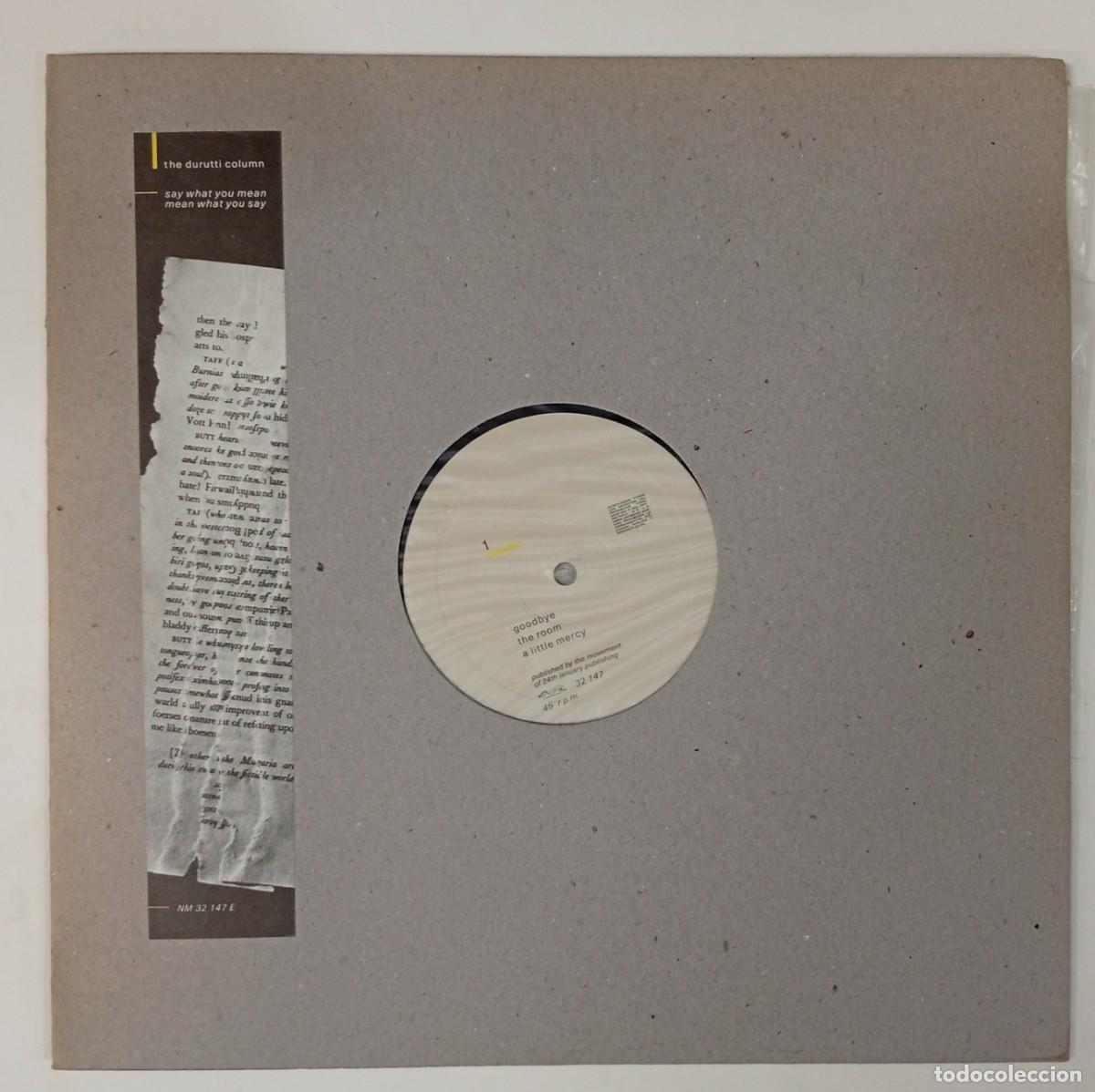 Vinyl records: THE DURUTTI COLUMN : Say what you mean mean what you say. (12&rdquo; 45 rpm EP. Nuevos Medios, 1985)
