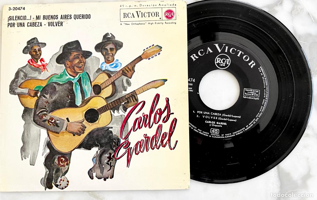 Discos de vinilo: CARLOS GARDEL. SILENCIO + 3 TEMAS. EP ORIGINAL ESPA&Ntilde;A 1962