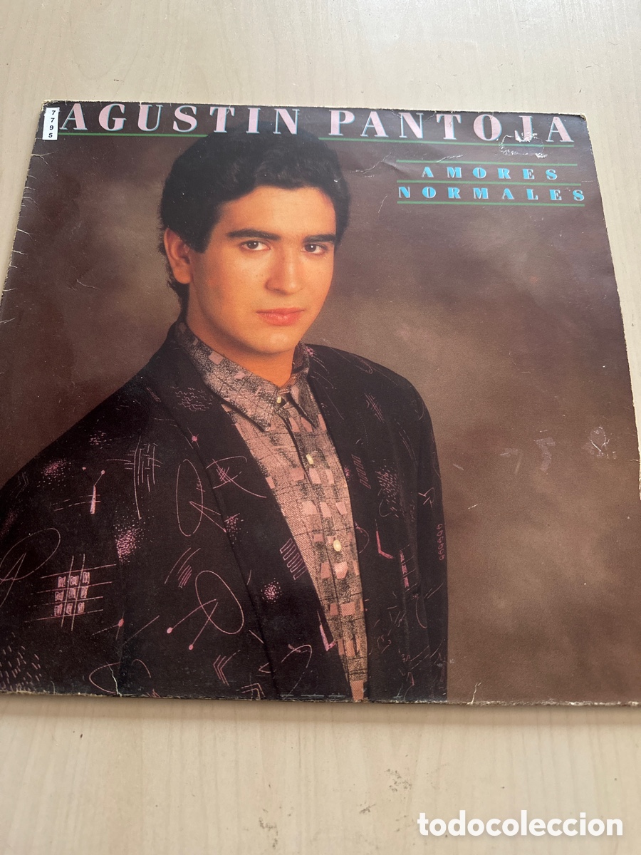 Discos de vinilo: VIN7795 Agust&iacute;n pantoja amores normales VINILO DE SEGUNDAMANO