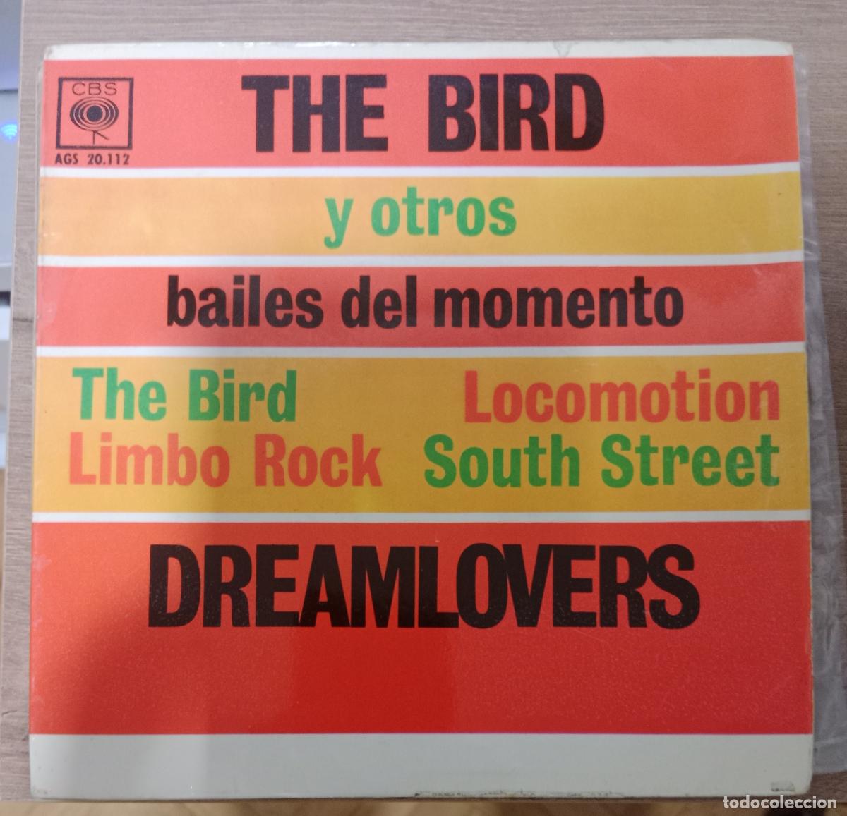 Discos de vinilo: Dreamlovers &ndash; The Bird Y Otros Bailes Del Momento Single Espa&ntilde;a 1963