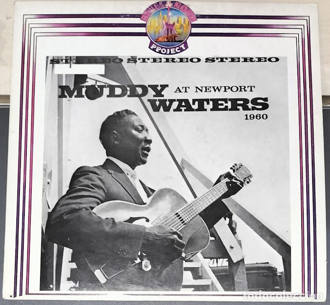 Discos de vinilo: Muddy Waters - Muddy Waters At Newport 1960 - LP Chess ref. BRP 2026. Ed. italiana 1982.