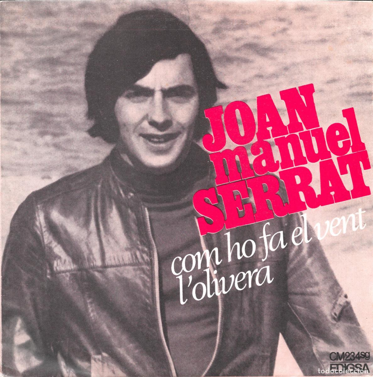 Discos de vinilo: Single Serrat - Com ho fa el vent / Lolivera - Compra minima 6 &euro; - Foto 1