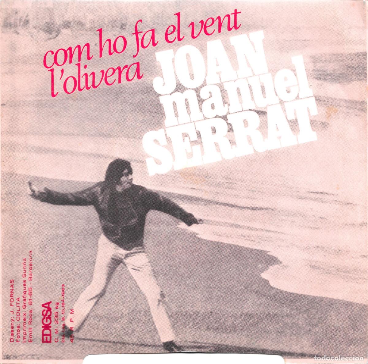 Discos de vinilo: Single Serrat - Com ho fa el vent / Lolivera - Compra minima 6 &euro; - Foto 2