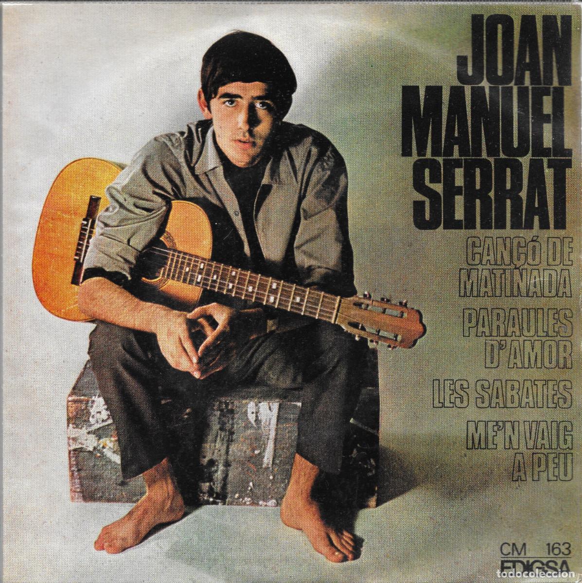 Discos de vinilo: EP Serrat - Can&ccedil;o de matinada / Paraules d'amor / Les sabates/ M'en vaig a peu - Compra minima 6&euro;