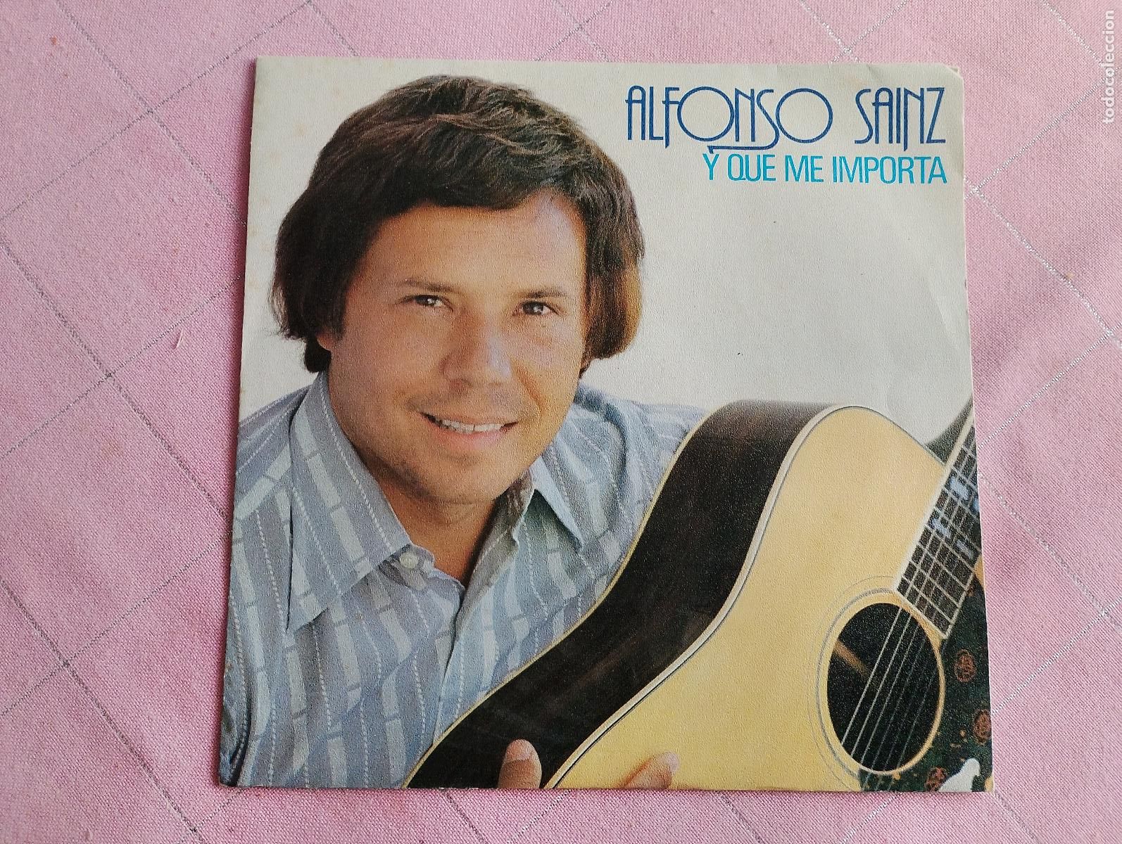 Discos de vinilo: Alfonso Sainz &ndash; Y Que Me Importa, 1981