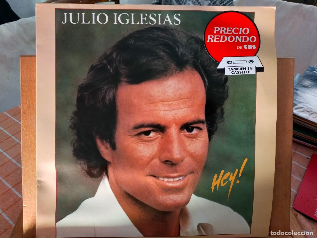 Discos de vinilo: JULIO IGLESIAS. HEY! CBS. 10 TEMAS. VER DESCRIPCI&Oacute;N. 1987