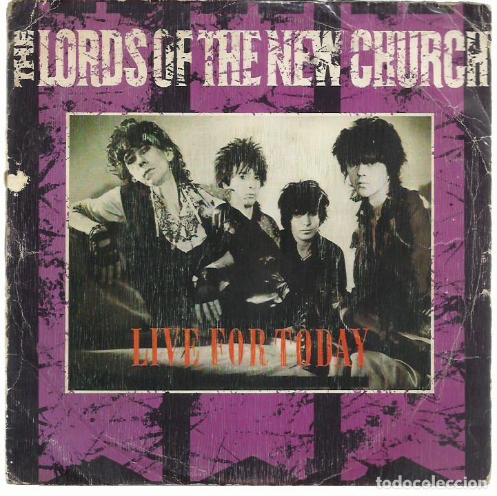 Discos de vinilo: THE LORDS OF THE NEW CHURCH : Live for Today / Opening Nightmares. (7&rdquo; 45 rpm. CBS, 1983)