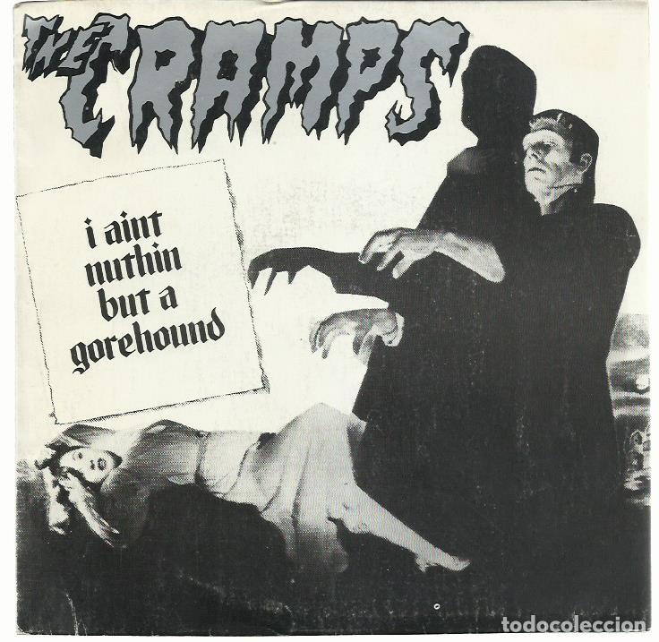 Discos de vinilo: THE CRAMPS : I ain't nuthin but a gorehund / Weekend on Mars. (7&rdquo; 45 rpm. New Rose Rds. (FR), 1983)