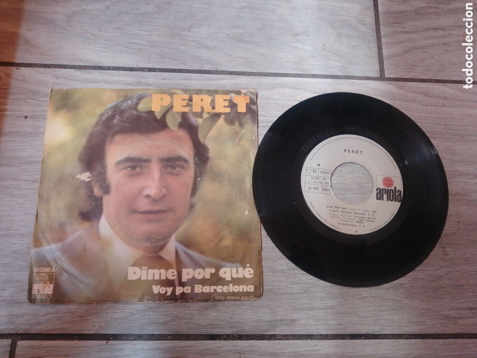 Discos de vinilo: PERET - DIME POR QUE - SINGLE - SPAIN - ARIOLA - CC -