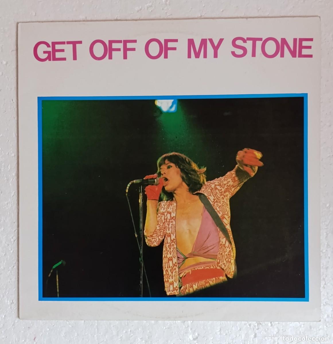 Discos de vinilo: The Rolling Stones. Get off of my Stone