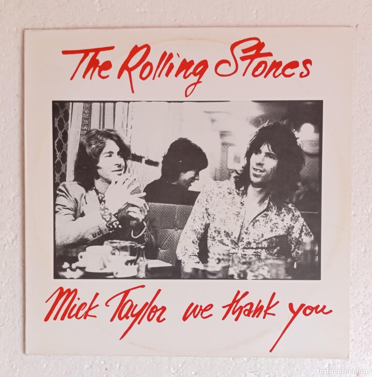 Discos de vinilo: The Rolling Stones. Mick Taylor we thank you