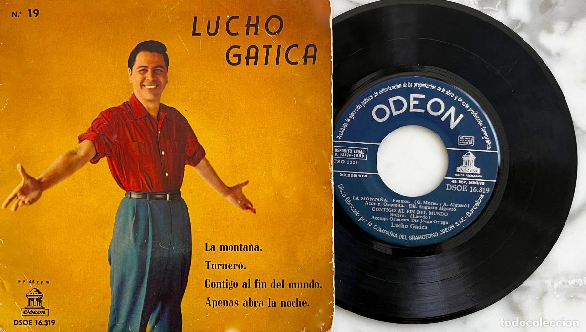 Discos de vinilo: LUCHO GATICA. LA MONTA&Ntilde;A + 3 TEMAS. EP ORIGINAL ESPA&Ntilde;A 1958