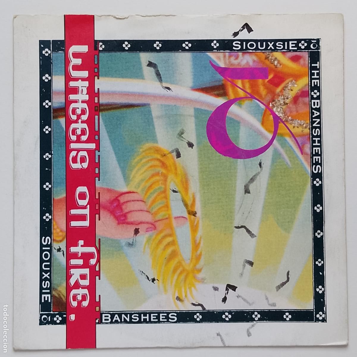 Discos de vinilo: Siouxsie & The Banshees-This Wheel's On Fire (7'' Polydor 1987) Robert Smith, the Cure. Rock G&oacute;tico